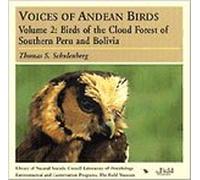 Voices of Andean Birds, Vol. 2: Birds of the Cloud Forest of Southern Peru