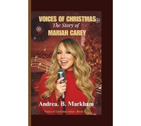 VOICES OF CHRISTMAS: The story of MARIAH CAREY
