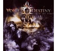 Voices Of Destiny - From The Ashes
