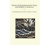 Voices of Empowerment: Race and Rights in America