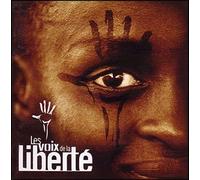 Voices of Freedom / Les Voix de la Liberte