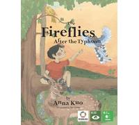 Voices of Future Generations The Fireflies After the Typhoon (Tascabile)