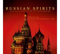 Russian Spirits - Voices Of St. Petersburg