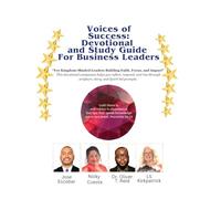 Voices of Success: Devotional and Study Guide for Business Leaders
