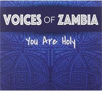 Voices Of Zambia - You Are Holy