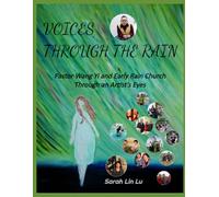 VOICES THROUGH THE RAIN: Pastor Wang Yi and the Early Rain Church Through an Artist’s Lens
