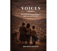 VOICES: Volume I