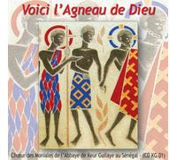 Voici l'Agneau de Dieu - Keur Moussa
