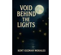Void Behind The Lights
