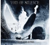 Void Of Silence - The Sky Over