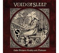 Void of Sleep Tales Between Reality And Madness (CD)