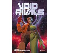 Void Rivals Vol. 1 - Più di Quello che si Vede - Energon Universe - Saldapress -