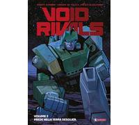Void rivals. Vol. 2: Attraverso le terre desolate