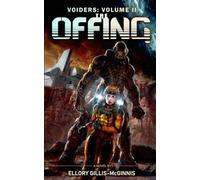Voiders Volume II: The Offing