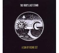 VOID'S LAST STAND - A SUN BY RISING SET