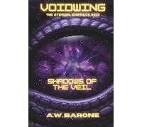 VoidWing: Shadows of the Veil