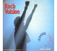 Voisine, Roch - Europe Tour