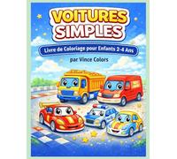 VOITURES SIMPLES: Livre de Coloriage pour Enfants 2-4 Ans