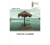 VOIX DE LUMIÈRE