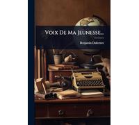 Voix De Ma Jeunesse...