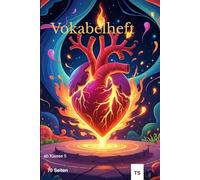 Vokabelheft: Dieses Heft ist für Schüler:innen ab der 5. Klasse geeignet - zum selbstständigen Lernen, für Hausaufgaben oder als Begleiter im Unterricht.