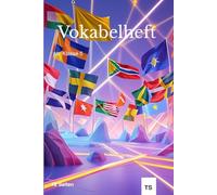 Vokabelheft: Dieses Heft ist für Schüler:innen ab der 5.Klasse geeignet - zum selbstständigen Lernen, für Hausaufgaben oder als Begleiter im Unterricht.
