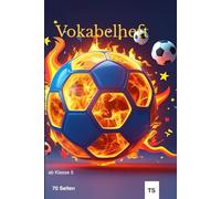 Vokabelheft: Dieses Heft ist für Schüler:innen ab der 5.Klasse geeignet - zum selbstständigen Lernen, für Hausaufgaben oder als Begleiter im Unterricht.