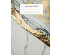 Vokabelheft DIN A5 2 Spalten 80 Seiten 1840 Zeilen Motiv Marmorplatte Gold Silber: inkl. 4 Seiten Inhaltsverzeichnis und Tipps zum Vokabeln lernen