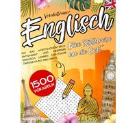 Vokabeltrainer Englisch - Eine Rätselreise um die Welt!: Mit Rätselspaß um die Welt! Englisch Vokabeln spielend lernen mit 100 Wortsuchrätseln - für ... Englische Wörter suchen (mit Übersetzung)!