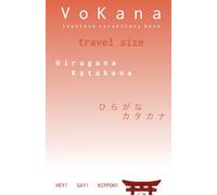 VoKana - Japanese Vocabulary Book - Travel Size: Learn Japanese Anywhere - compact vocabulary notebook | 46 pages | for Hiragana, Katakana & ... daily study and effective self-learning