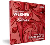 Gregor Joseph Werner Gregor Joseph Werner/Antonio Caldara - Volume 4 (CD) Album