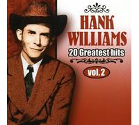 Vol. 2-20 Greatest Hits Hank Williams