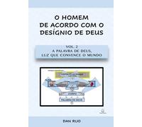 Vol. 2 A Palavra de Deus, Luz que convence o mundo