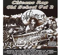 Vol. 2-Chicano Rap Old School