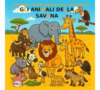 VOL.2: Gli animali della savana - Versione BASIC: Libro da colorare per bambini dai 3 ai 5 anni - Versione BASIC (immagini in bianco e nero)
