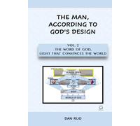 Vol. 2 The Word of God, Light That Convinces The World