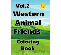Vol.2:Western Animal Friends Coloring Book