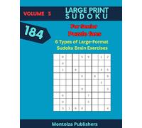 Vol. 3 For Senior Puzzle Fans: 6 Types of Large-Format Sudoku Brain Exercises