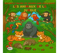 VOL.3 : Les animaux de la jungle - Version BASIC: Livre de coloriage pour enfants de 3 à 5 ans - Version BASIC (images en noir et blanc)