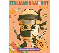 Vol.4 - Day 91-120 Brewed for Battle: A funny and heartwarming 30-day coloring adventure where dancing cups, brave baristas, and silly drinks turn imagination into laughter for kids and parents alike
