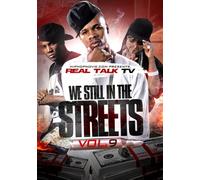 Vol. 9-We Still in the Streets