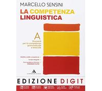 Vol. A - Strumenti per la competenza grammaticale e lessicale + Vol. B - Strumenti per la competenza testuale e comunicativa + Quaderno di lavoro Strumenti in più con mappe DSA + DVD-ROM me-book