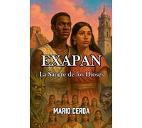 Vol. IV La sangre de los dioses, Exapan: 4