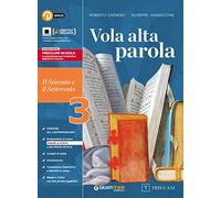 Vola alta parola. Per le Scuole superiori. Con e-book. Con espansione online. Il Seicento e il Settecento (Vol. 3)
