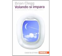 Volando si impara. Scoprire la scienza mentre si viaggia in aereo