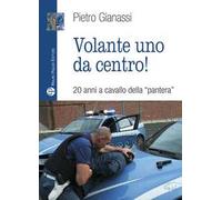Volante uno da centro! 20 anni a cavallo della «pantera»