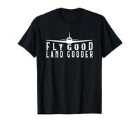 Volare Buona Terra Gooder Divertente Pilota Aviazione Aereo Detto Maglietta
