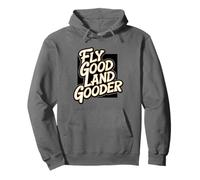 Volare Buona Terra Gooder Divertente Pilota Detto Umorismo Aviazione Felpa con Cappuccio