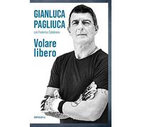 Volare libero - [Minerva Edizioni]