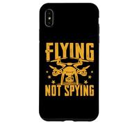 Volare Non Spiare Drone Grafica Divertente Drone Pilota Detto Custodia per iPhone XS Max
